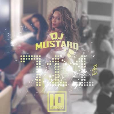 DJ Mustard - Beyonce