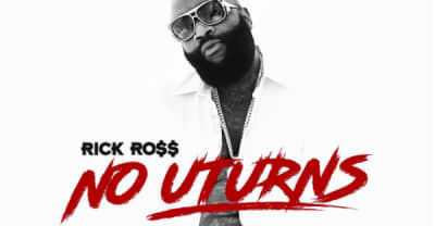 Listen To New Rick Ross Song “No U-Turns”