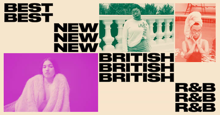 The Best New British R&B | The FADER