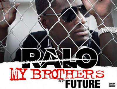 Ralo And Future Team Up On “My Brothers”
