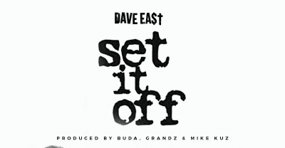 Dave East shares “Set It Off”