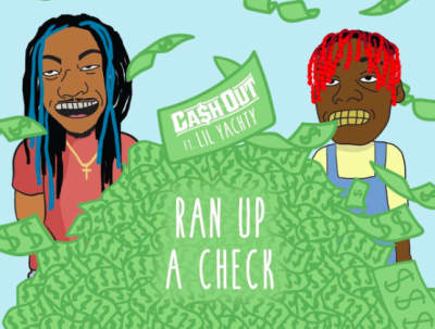 Hear Ca$h Out’s “Ran Up A Check” Featuring Lil Yachty