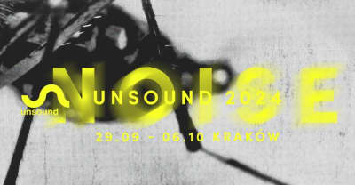 The artists of UNSOUND define NOISE