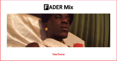 FADER Mix: Yves Tumor