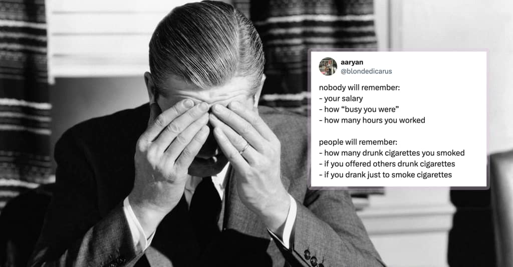 #Nobody will remember your workplace burnout