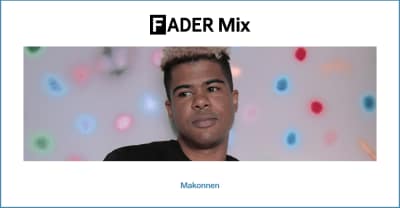 FADER Mix: Makonnen