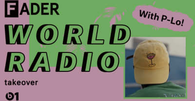 Listen To The First Episode Of The FADER World Radio