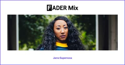 FADER Mix: Jamz Supernova
