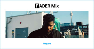 FADER Mix: Elaquent