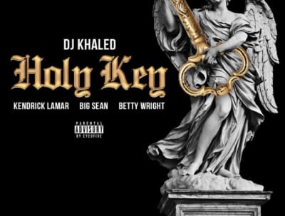 DJ Khaled Shares “Holy Key” With Kendrick Lamar, Big Sean, And Betty Wright