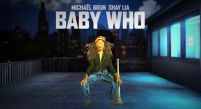 Michael Brun and Shay Lia share the sultry “Baby Who”