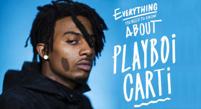 Everything You Need To Know About Playboi Carti