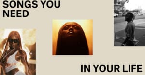 Songs You Need In Your Life This Week: May 6, 2026
