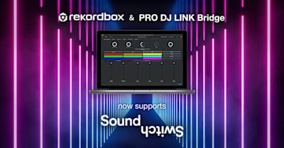 rekordbox and PRO DJ LINK Bridge now support SoundSwitch lighting software