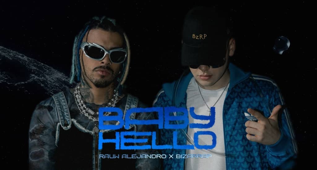 #Rauw Alejandro and Bizarrap go full Eurodance on “Baby Hello”