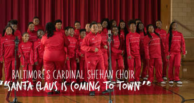 This video of a Baltimore children’s choir singing “Santa Claus Is Coming To Town” is gonna melt your soul