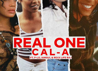 CAL-A Recruits P-Lo, IAMSU!, And Rexx Life Raj For “Real Love”