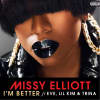 Eve, Lil Kim, And Trina Join Missy Elliott On The “I’m Better” Remix
