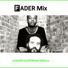FADER Mix: aCeb00mbaP &amp; Mister Wallace
