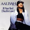 How “At Your Best (You Are Love)” Has Stood The Test Of Time