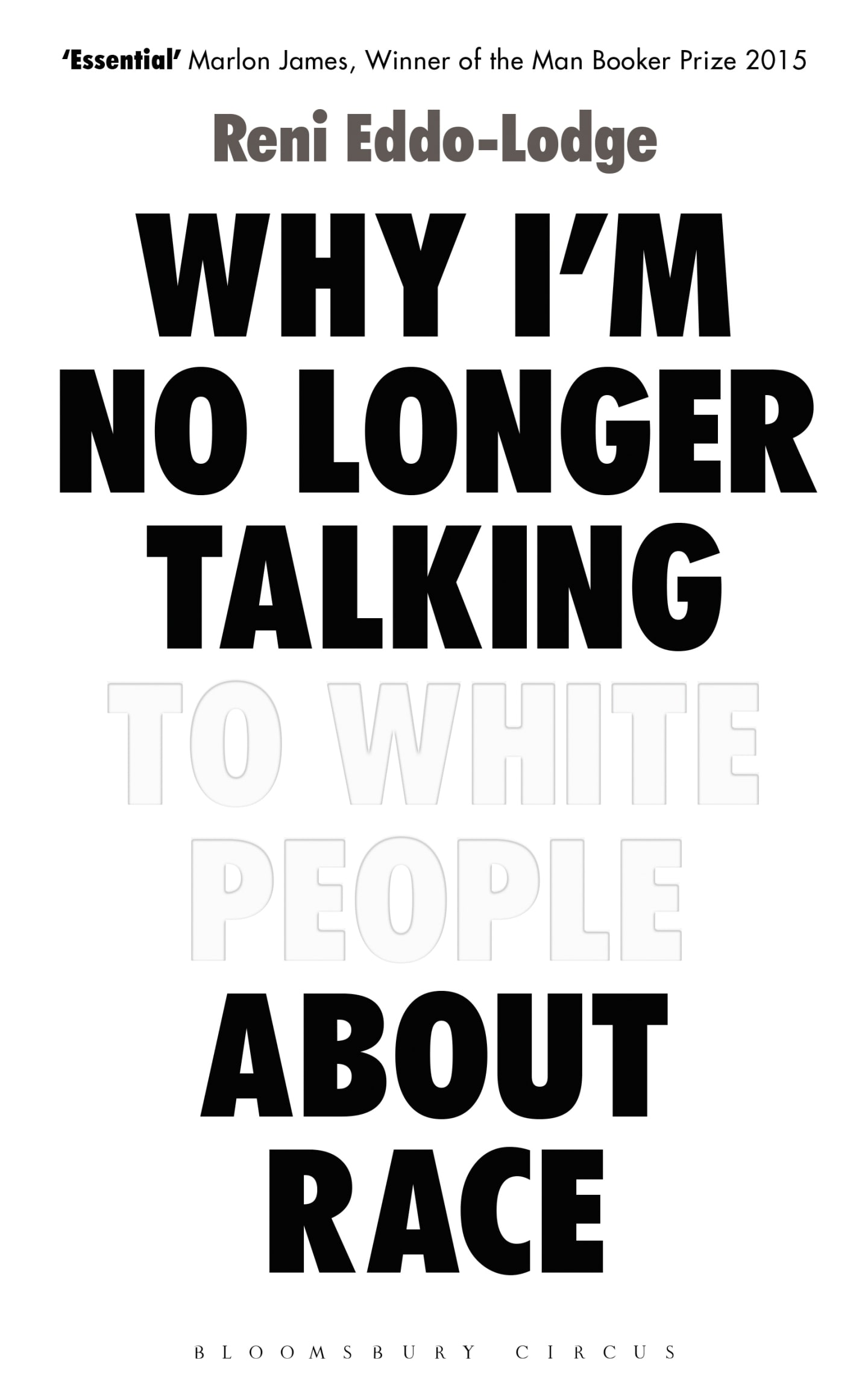 Reni Eddo-Lodge On Her New Book, <i>Why I’m No Longer Talking To White People About Race</i>