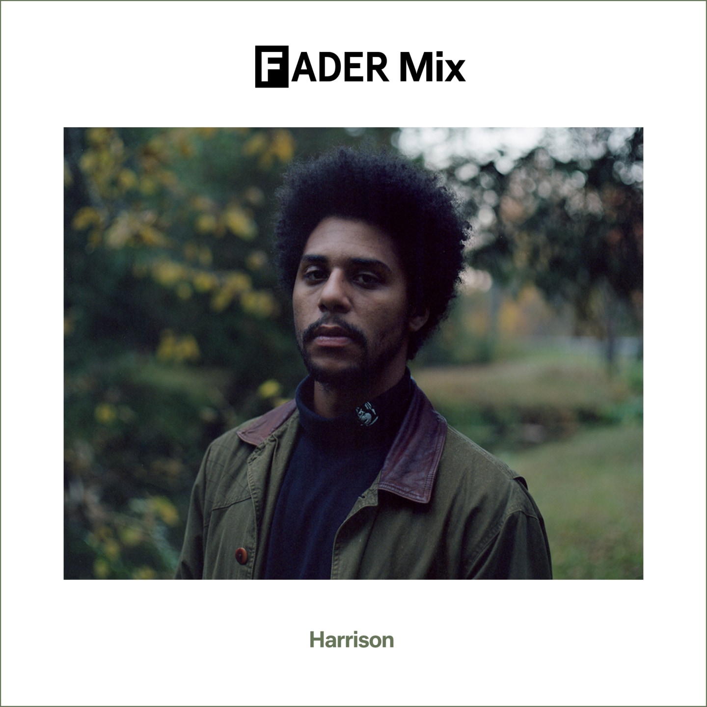 FADER Mix: Harrison