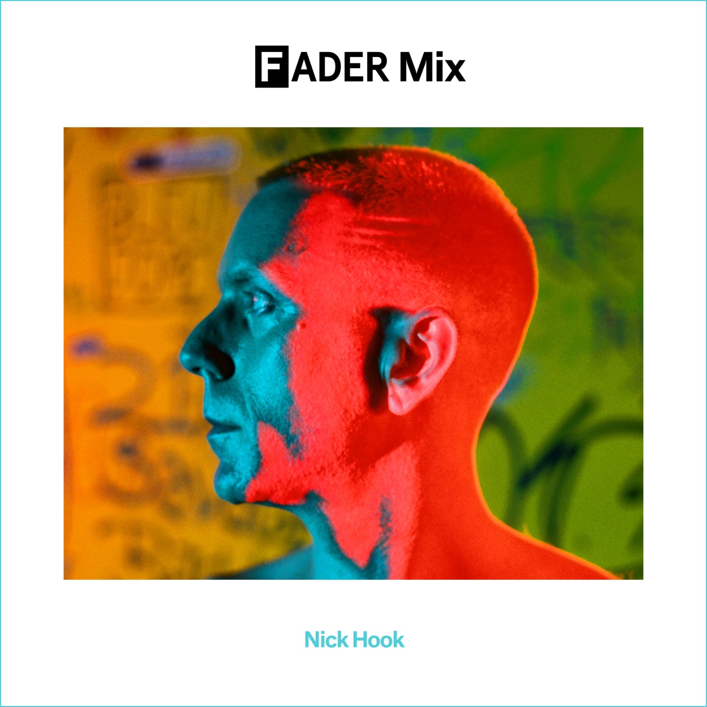 FADER Mix: Nick Hook