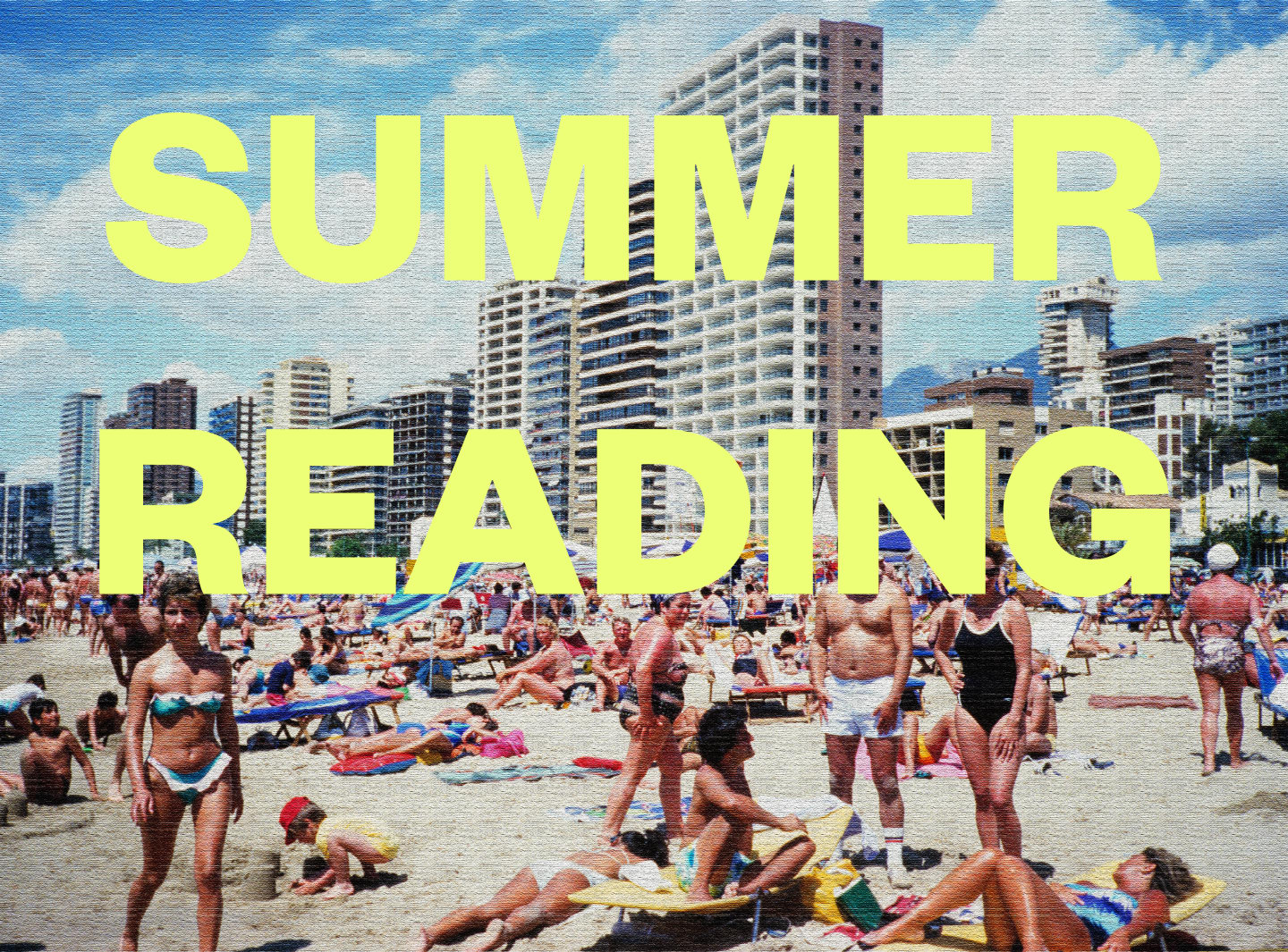 15 Books You Should Read Before The End Of Summer
