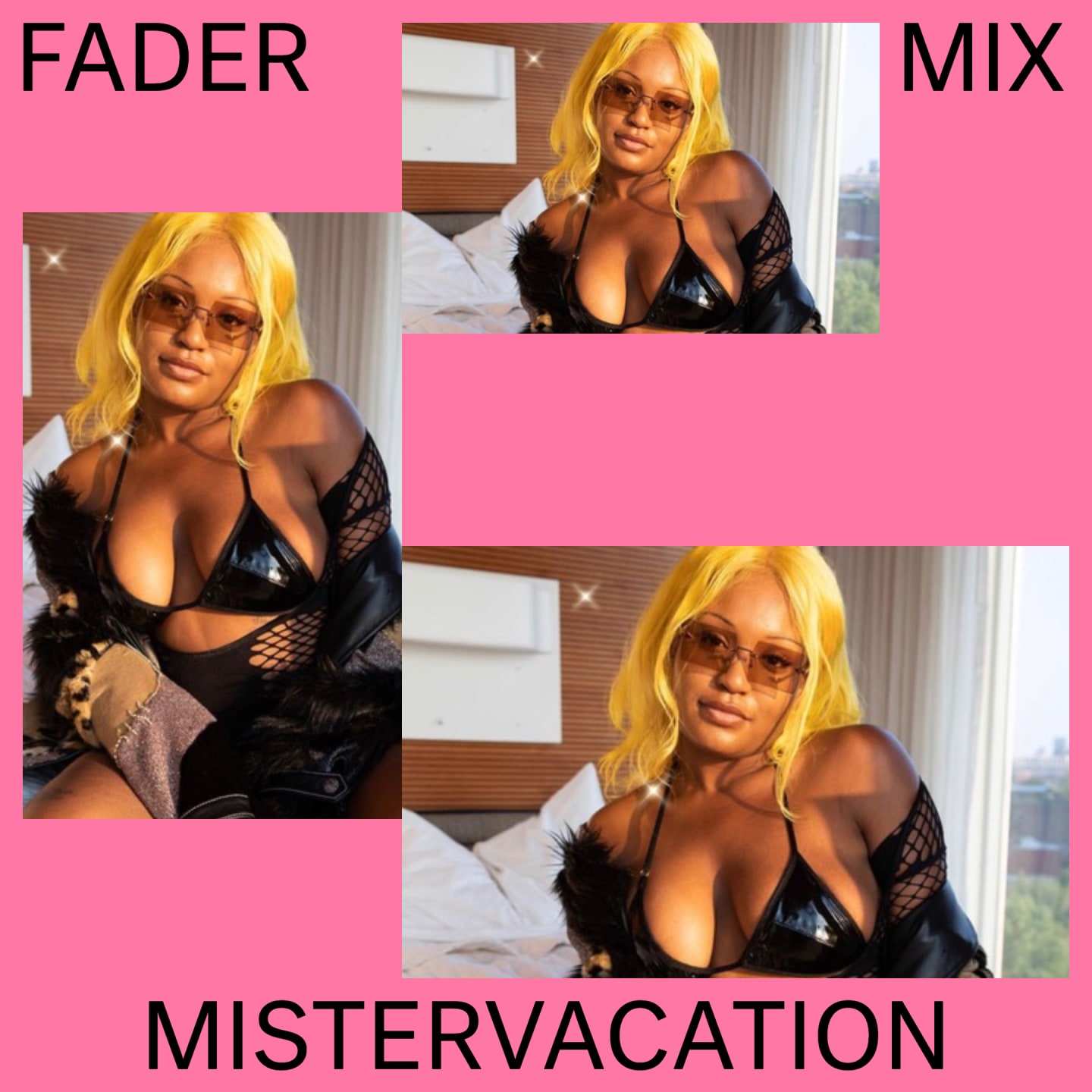 Listen to a new FADER Mix by MISTERVACATION