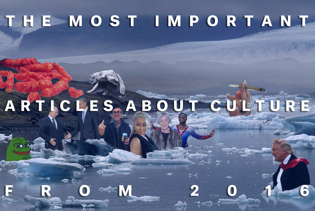 55 Of The Most Important Articles About Culture From 2016