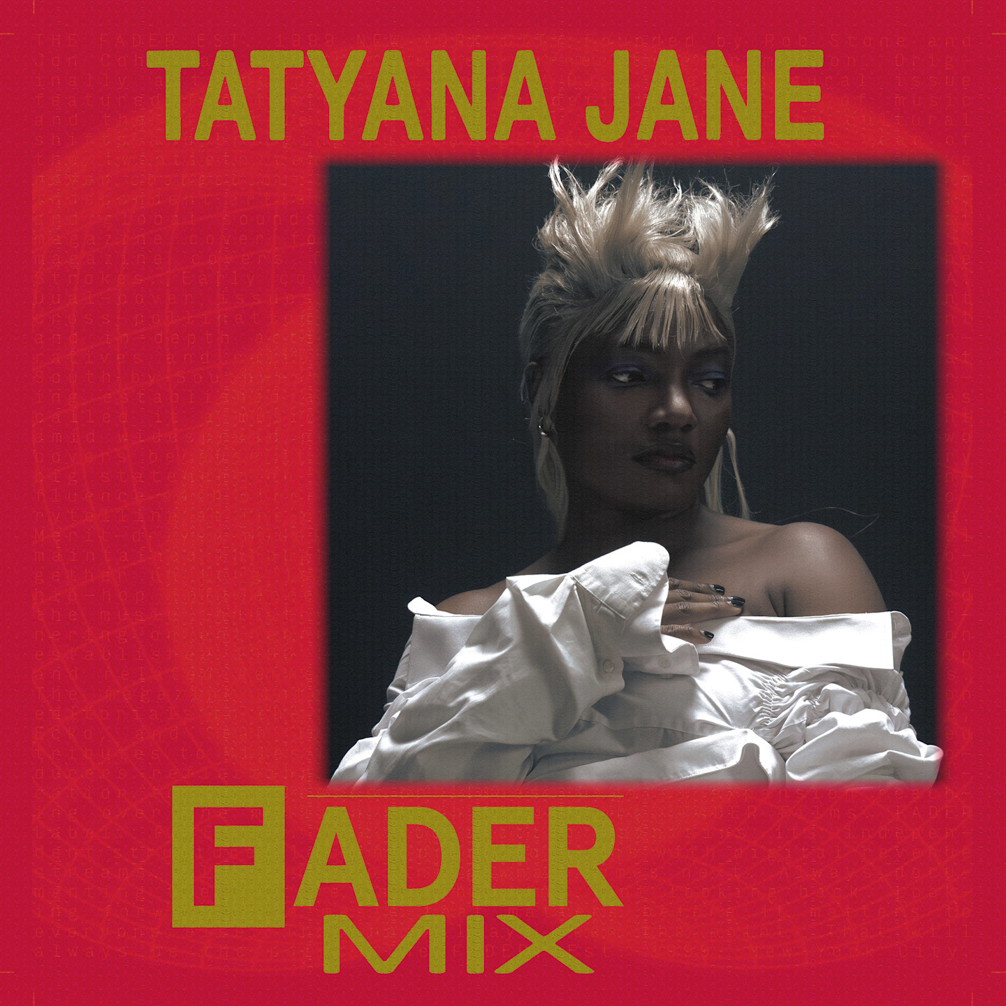 Listen to a FADER Mix by Tatyana Jane