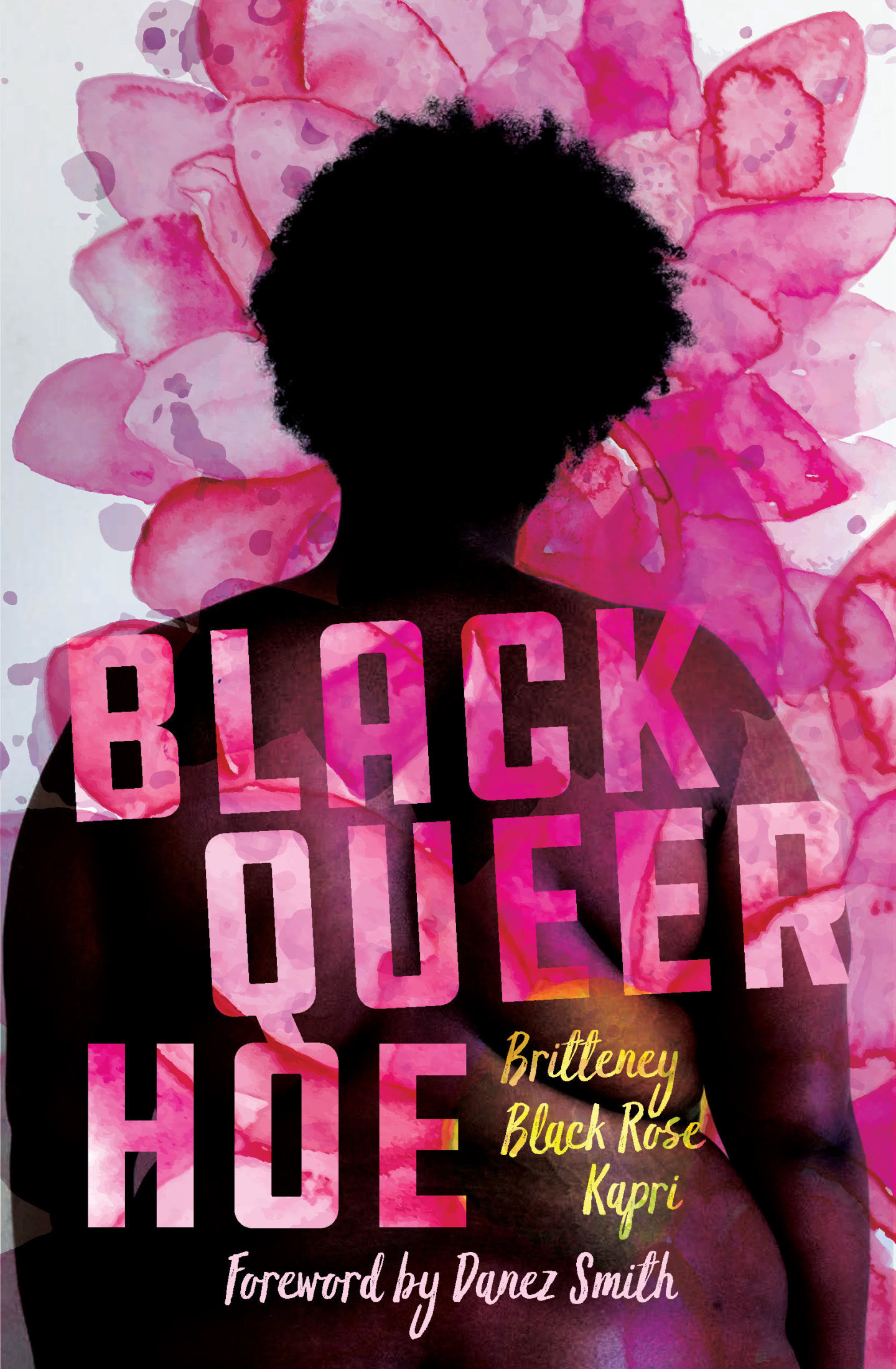 How Britteney Black Rose Kapri’s <i>Black Queer Hoe</i> went from tweet to T-shirt to book