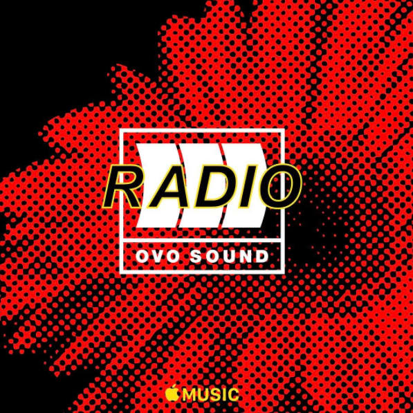 sende Sodavand kollidere Listen To Episode 36 Of OVO Sound Radio | The FADER