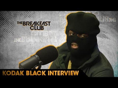 Kodak Black Breakfast Club Interview