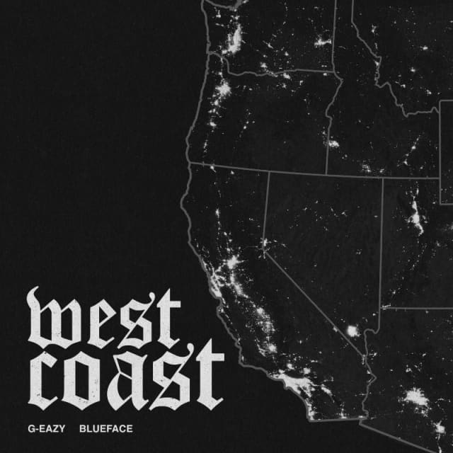 G Eazy And Blueface Share West Coast The Fader