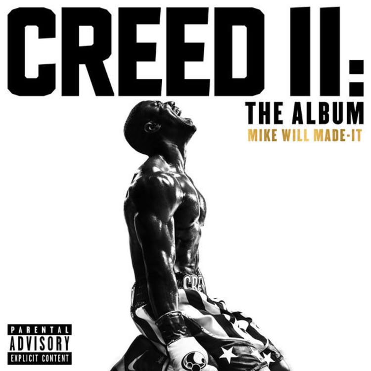 Listen to the all-star <I>Creed II</I> soundtrack