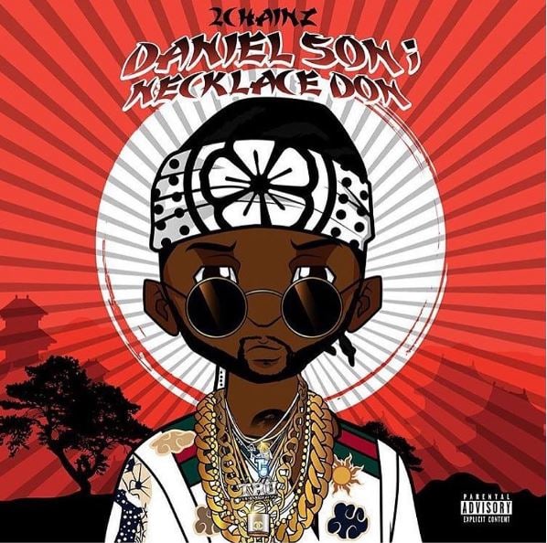 2 Chainz Shares <i>Daniel Son; Necklace Don</i> Cover Artwork