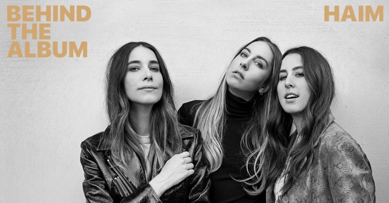 Haim To Release New Album Documentary On Apple Music