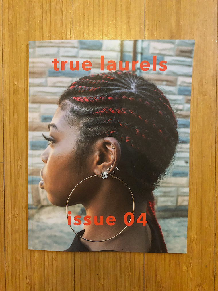 Check out the fourth issue of True Laurels mag