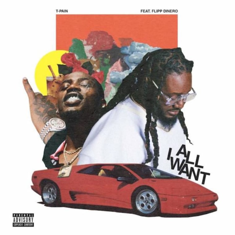 T-Pain and Flipp Dinero team up for “All I Want”