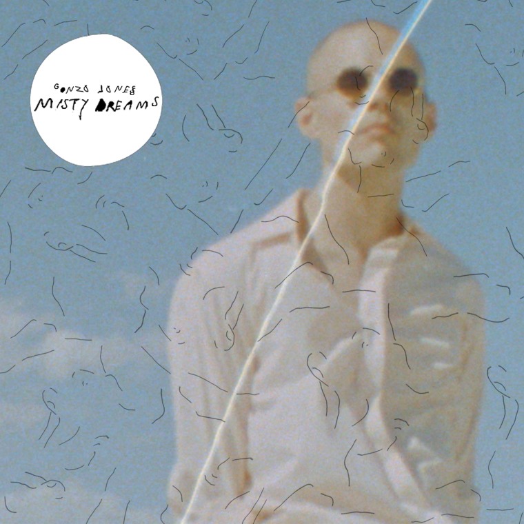 Stream Gonzo Jones’s Debut EP, <i>Misty Dreams</i>