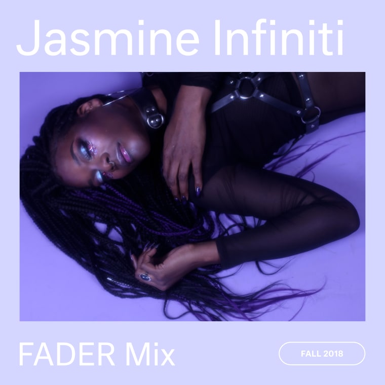 Listen to a new FADER Mix by Jasmine Infiniti