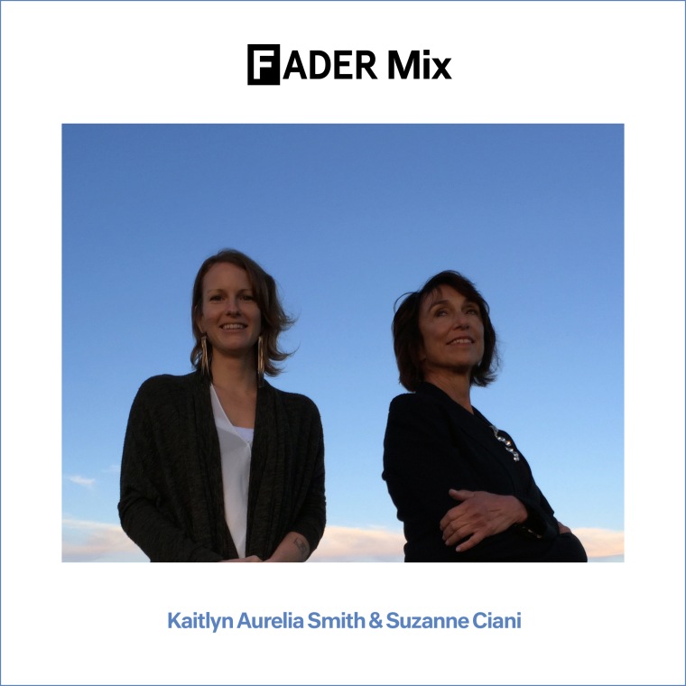 FADER Mix: Kaitlyn Aurelia Smith & Suzanne Ciani