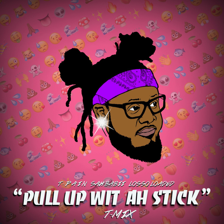 Listen To T-Pain’s Remix Of “Pull Up Wit Ah Stick”