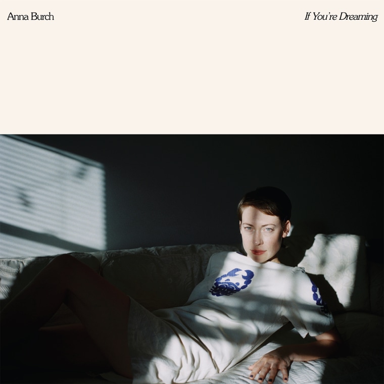 On <i>If You’re Dreaming</i>, Anna Burch sleepwalks towards happiness