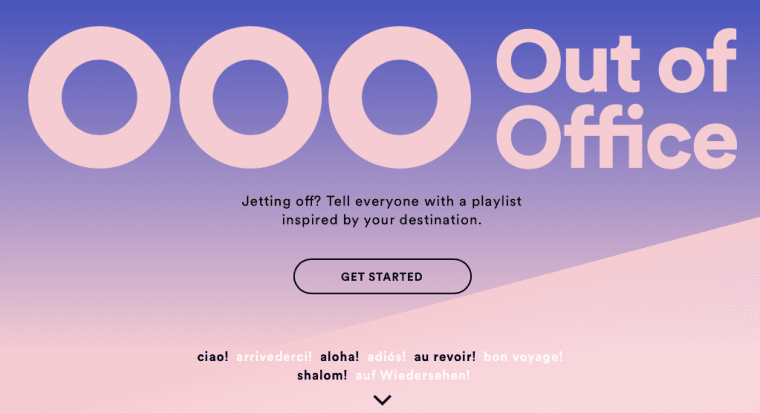 Spotify Wants To Set Up A Special Playlist For Your Next Out Of Office Message