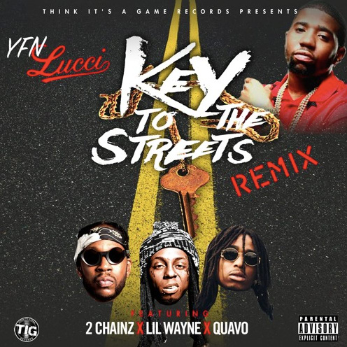 Hear YFN Lucci’s “Key To The Streets” Remix Featuring 2 Chainz, Lil Wayne, And Quavo