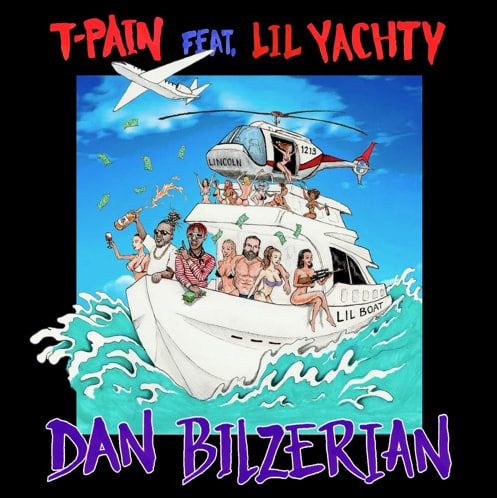 T-Pain Recruits Lil Yachty For “Dan Bilzerian”