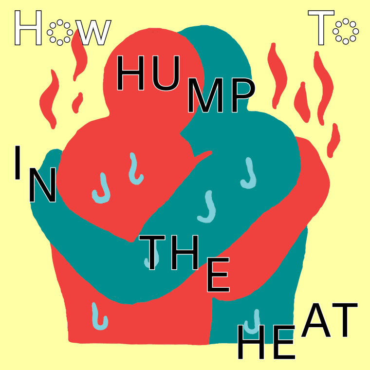 How To Hump In The Heat