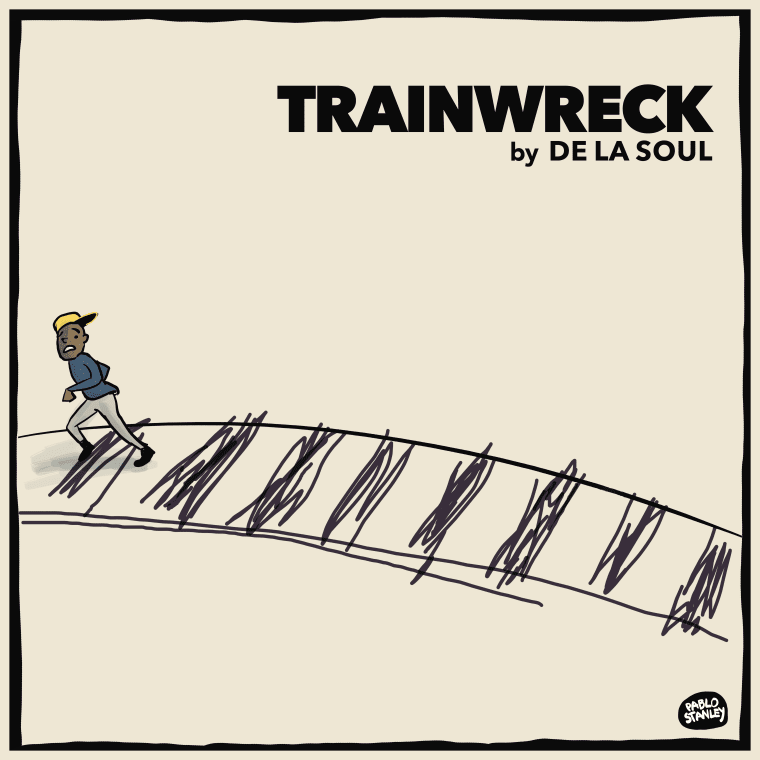 De La Soul Teach You How To Avoid A “Trainwreck”